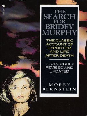 cover image of The Search For Bridey Murphy